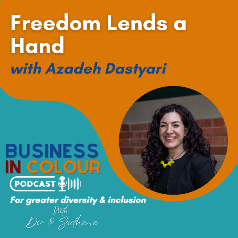 EP 133 Freedom Lends a Hand/Azadeh Dastyari